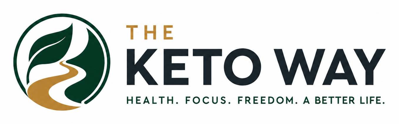 The Keto Way. Health. Focus. Freedom. A Better Life.